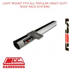 LIGHT MOUNT FITS ALL POPULAR HEAVY DUTY ROOF RACK SYSTEMS
